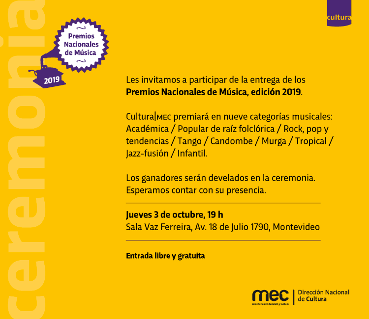 Entrega de los Premios Nacionales de Música 2019 - Jueves 3 de octubre 19 horas Sala Vaz Ferreira