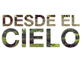 Desde el Cielo