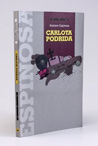 tapa del libro Carlota Podrida